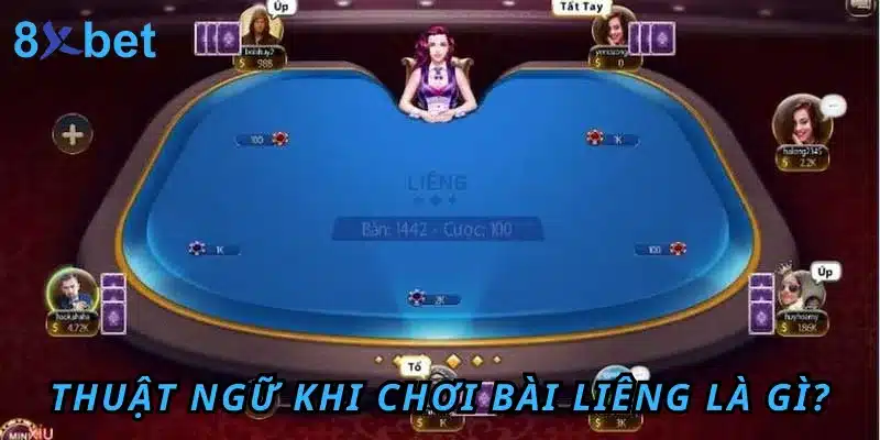 Liêng Là Gì? Chiến Thuật Chơi Liêng 8xbet Từ Cao Thủ 4 Các thuật ngữ thường dùng khi chơi Liêng là gì